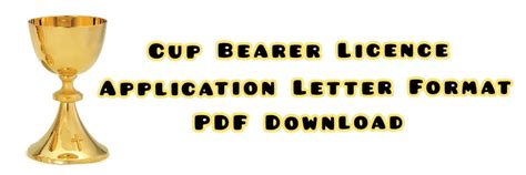 Cup Bearer Licence Application Letter Format PDF Download