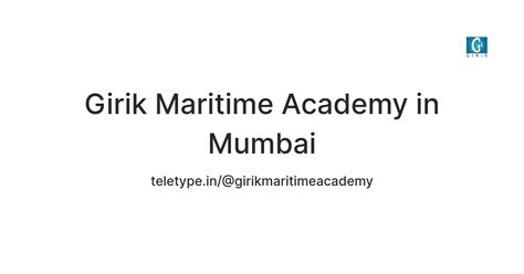 Girik Maritime Academy in Mumbai — Teletype