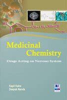 Amazon.in: Buy Medicinal Chemistry: Drugs Acting On Nervous System Book ...