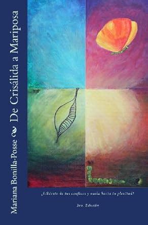 Amazon.in: Buy de Crisalida a Mariposa: Liberate de Tus Confines y ...