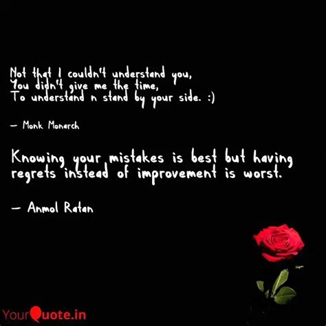 Knowing your mistakes is ... | Quotes & Writings by Anmol Ratan | YourQuote