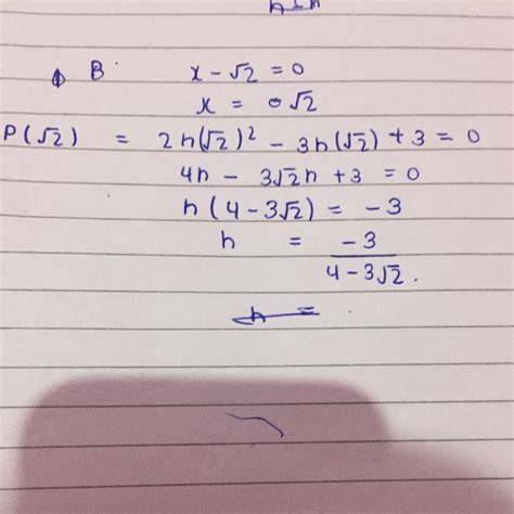 find the value of h if x - root 2 is the factor of p (x) = 2hx²- 3hx+ 3 ...
