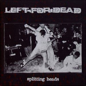 Splitting Heads: Left For Dead: Amazon.in: Music}