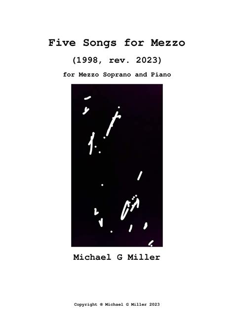 Five Songs for Mezzo (for Mezzo Soprano and Piano) Sheet Music ...