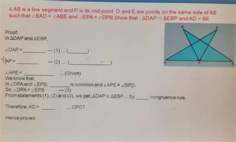 4.AB is a line segment and P is its mid-point. D and E are points on ...