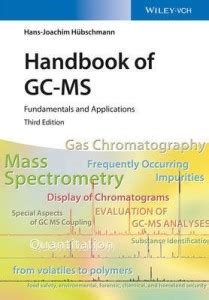 Handbook of GC-MS: Buy Handbook of GC-MS by Hubschmann Hans-Joachim at ...