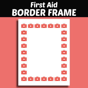 First Aid - Border Frame - Printable by structureofdreams | TPT