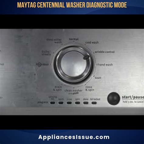 Maytag Centennial Washer Diagnostic Mode [Fixation 2024]