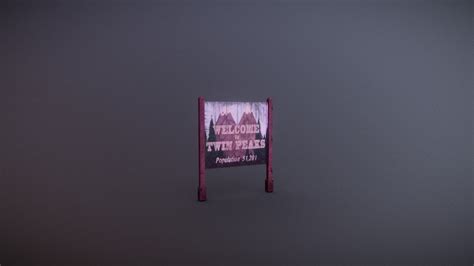 Twin Peaks Sign - Download Free 3D model by BEVAGN [667bfa3] - Sketchfab
