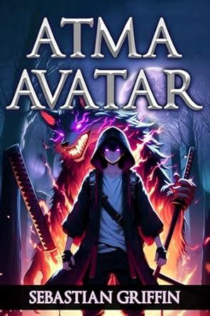 Atma Avatar eBook : Griffin, Sebastian: Amazon.in: Kindle Store