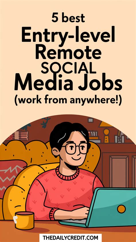 5 Top Remote Entry-Level Social Media Jobs (Start Your Career from Home!)