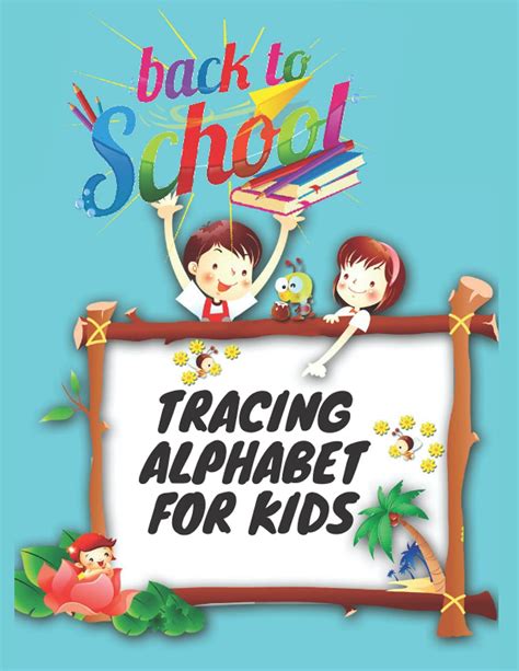 Back To School Tracing Alphabet For Kids 26 Printable Alphabet ...