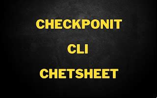 Image result for Checkpoint Cheat Sheet