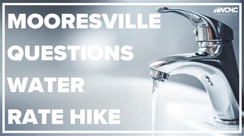 Mooresville residents facing another water rate increase | wcnc.com