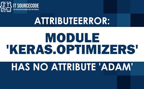 Image result for Python Keras LoadModule AttributeError