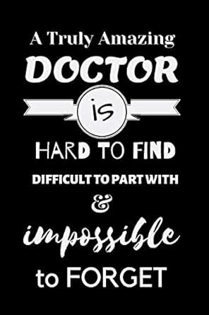 Buy A Truly Amazing DOCTOR is Hard To Find Difficult To Part With ...