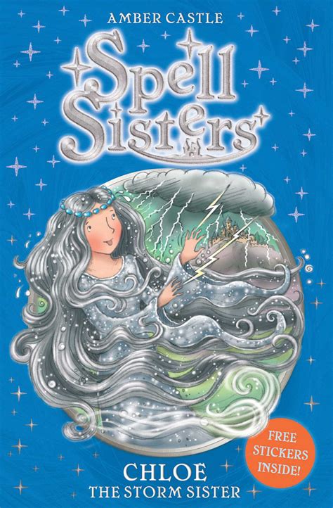 Spell Sisters: Chloe the Storm Sister | Book by Amber Castle, Mary Hall ...
