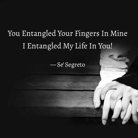 You Entangled Your Finger... | Quotes & Writings by Mann Bharrya ...