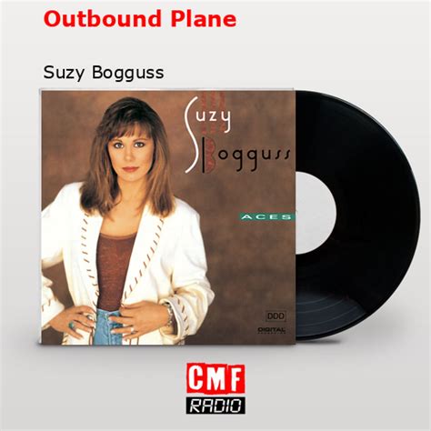 La historia y el significado de la canción 'Outbound Plane - Suzy Bogguss