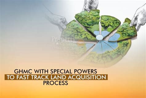 Acquiring Properties in Hyderabad Pacing up With GHMC Specific Powers