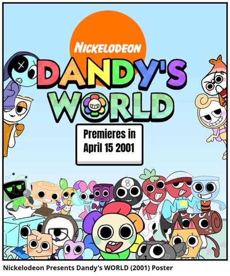 Nickelodeon Presents Dandy's WORLD (2001) Poster - Comic Studio
