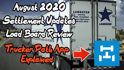 August 2020 Landstar Pay/Settlement, Load Board Review for Viewers, and ...