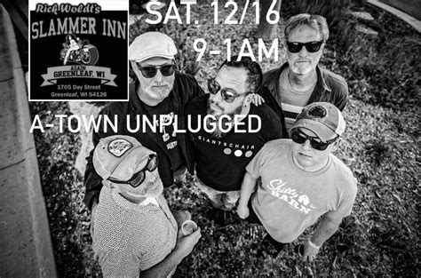 A-Town Unplugged at Slammer Inn Again!, Slammer Inn Again, Greenleaf ...