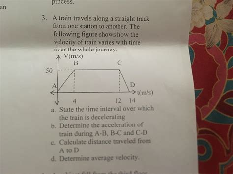 A train travels along a straight track from one station to another. The ...