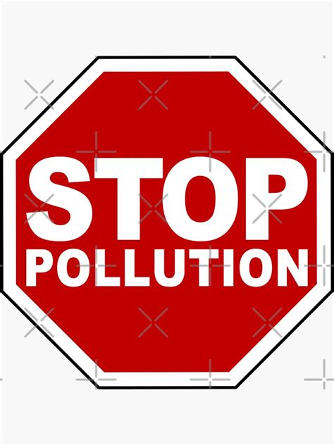 "Stop Pollution (Stop Air Pollution • Stop Road Sign • Viral Quote about Climate Change ...