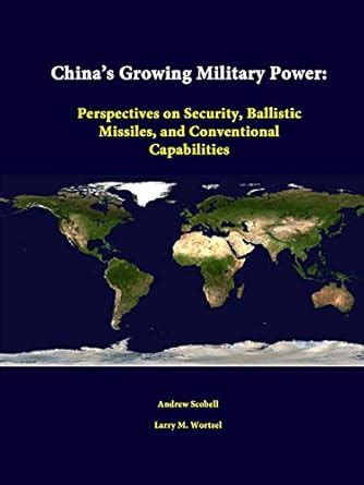 Buy China's Growing Military Power: Perspectives on Security, Ballistic ...
