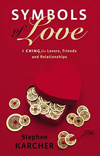 Buy Symbols Of Love: Relationship Guidance from the Ancient Oracle: I ...