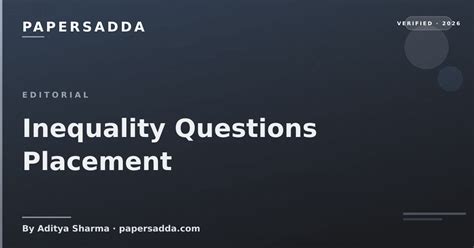 Inequality Questions Placement | PA
