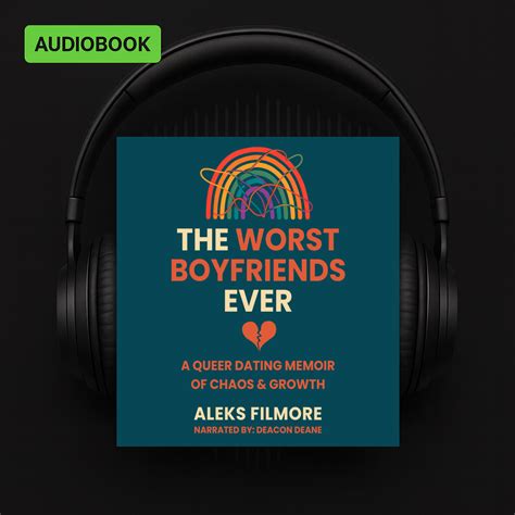 Shop The Worst Boyfriends Ever | Audiobook & Signed Copies | Aleks Filmore