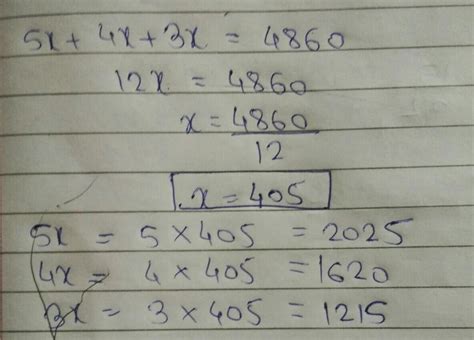 Divide 4860 in the ratio 5:4:3 - Brainly.in