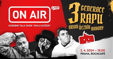 ON AIR Live: Tři generace rapu, Rock Café Prague, 2 April 2025 | AllEvents
