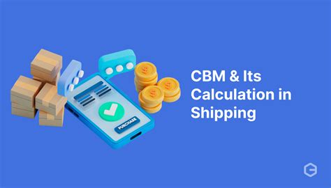 Understanding CBM and Its Calculation in Shipping
