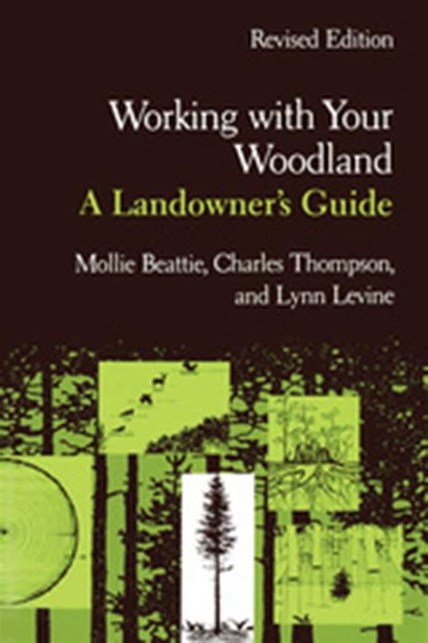 Buy Working with Your Woodland: A Landowner's Guide Book Online at Low ...