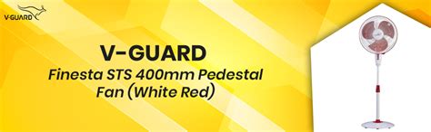 Buy V-Guard Finesta STS 400mm Pedestal Fan (White Red) Online at Low ...
