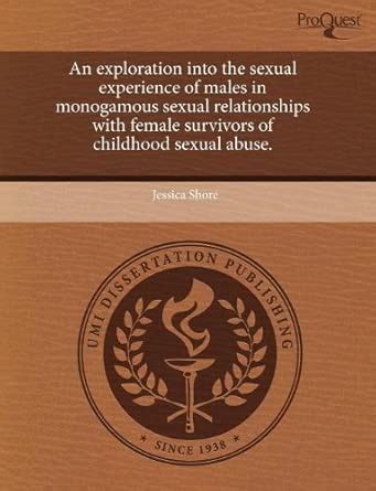 Buy An Exploration Into the Sexual Experience of Males in Monogamous ...