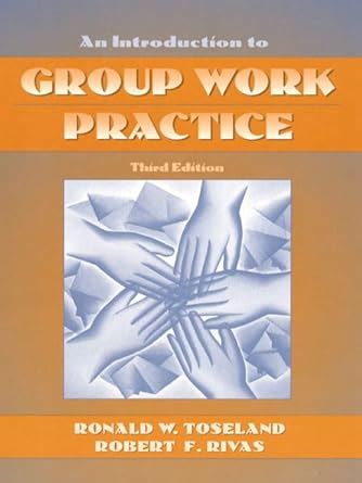 Buy Introduction to Group Work Practice, w/free Guide to the Internet ...