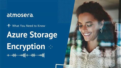 Image result for YouTube Azure Storage Encryption