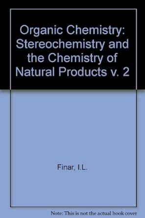 Buy Stereochemistry and the Chemistry of Natural Products (v. 2 ...