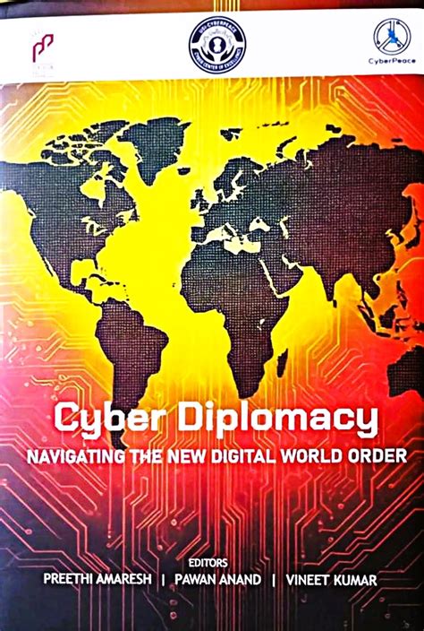 Cyber Diplomacy Navigating the New Digital World Order - Indian books ...