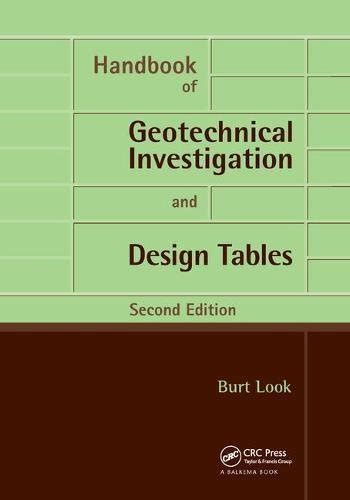 Handbook of Geotechnical Investigation and Design Tables: Second ...