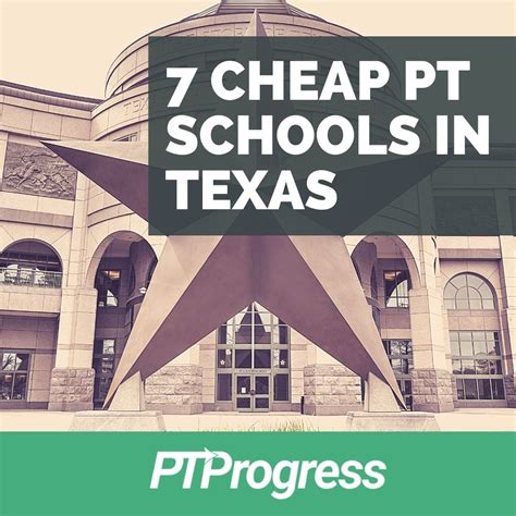7 Cheap PT Schools in TX