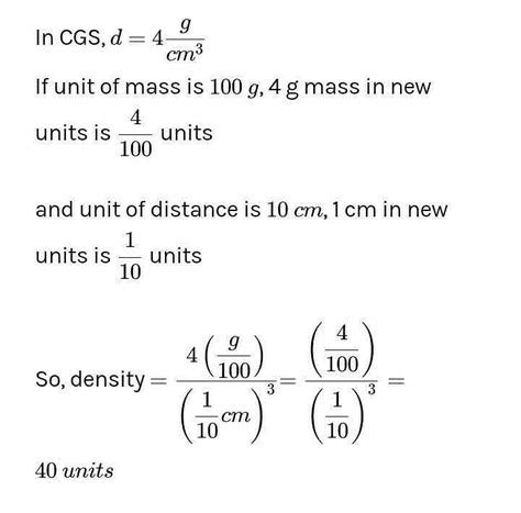 The density of material in CGS system of units is 4g/cm3. In a system ...