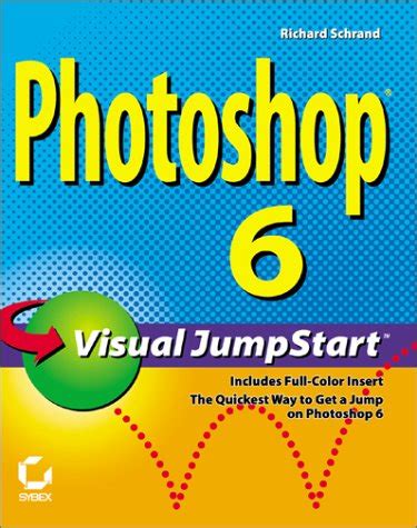 Buy Photoshop 6 Visual JumpStart (Visual JumpStart S.) Book Online at ...