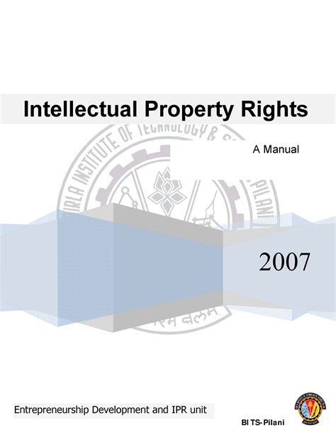 IPR Manual - Intellectual Property Rights 2007 BI TS- Pilani ...