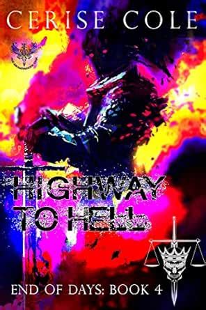 Highway to Hell: The Abominations Saga (End of Days Book 4) eBook ...