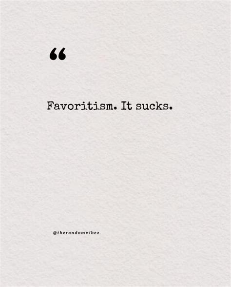 quotes on favoritism in the family